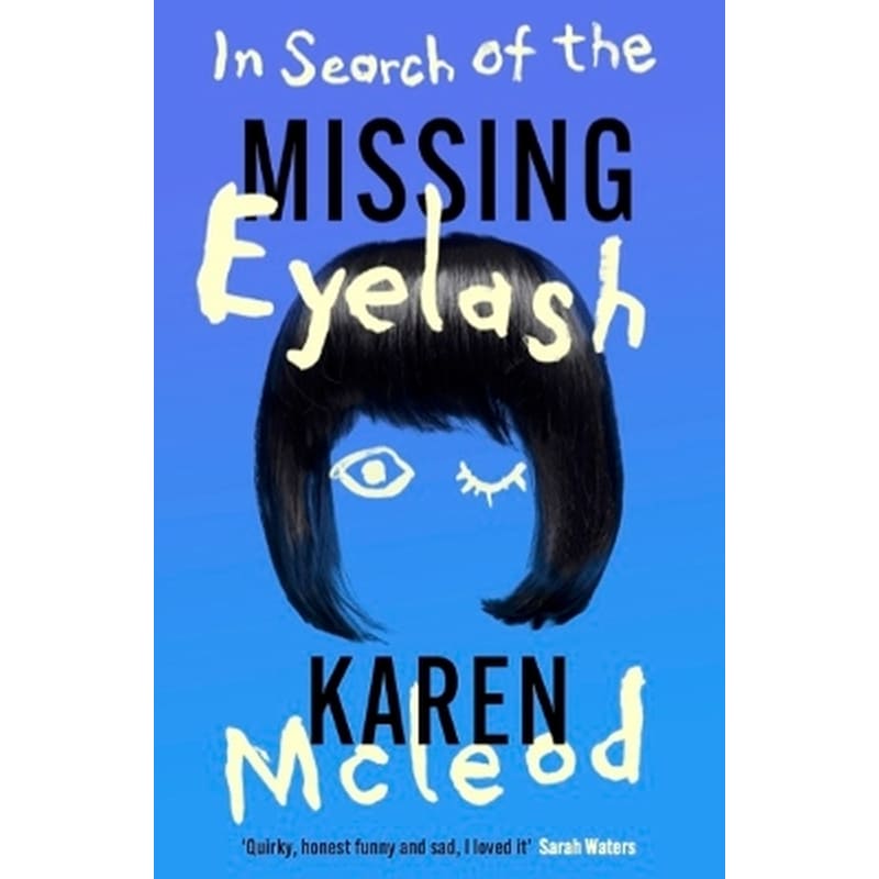 In Search of the Missing Eyelash