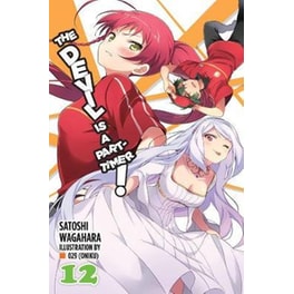 Devil is a Part-Timer!, Vol. 12 (light novel)