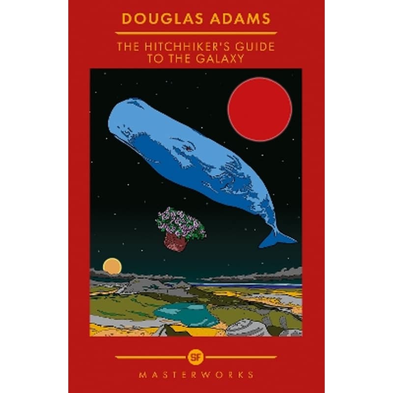 The Hitchhikers Guide To The Galaxy