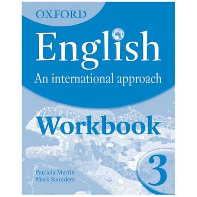 Oxford English- An International Approach- Workbook 3