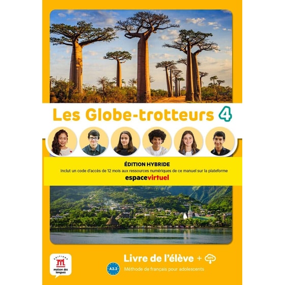 Les Globe-Trotteurs 4 (A2.2) - Livre de l’élève (Édition hybride) image 0