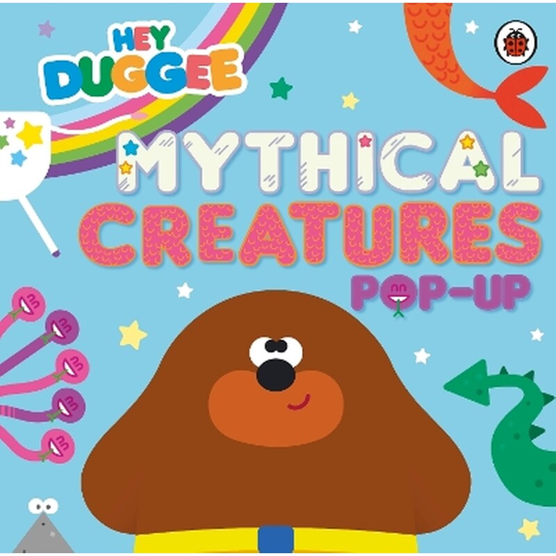 Hey Duggee: Mythical Creatures