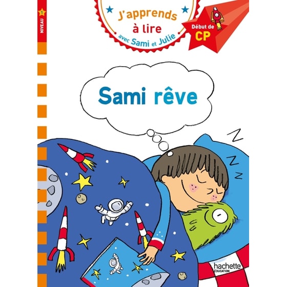 Sami et Julie CP Niveau 1 Sami rêve image 0
