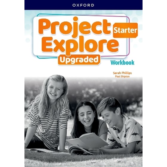 Project Explore Upgraded: Starter Level: Workbook (A1-A2) image 0