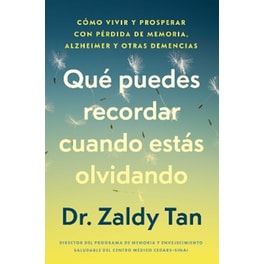 Qué puedes recordar cuando estás olvidando, Spanish-language edition of What to Remember When You Are Forgetting
