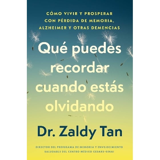 Qué puedes recordar cuando estás olvidando, Spanish-language edition of What to Remember When You Are Forgetting image 0