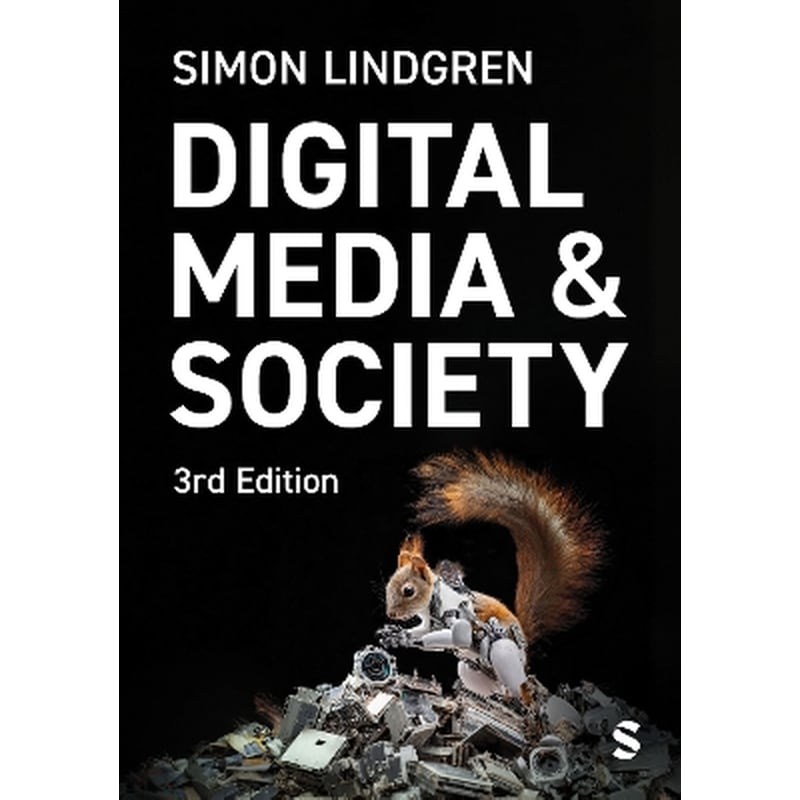 Digital Media and Society
