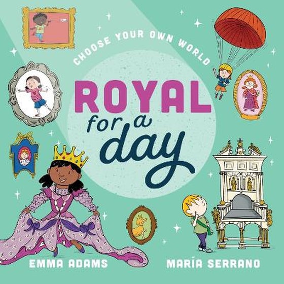 Choose Your Own World - Royal For a Day image 0