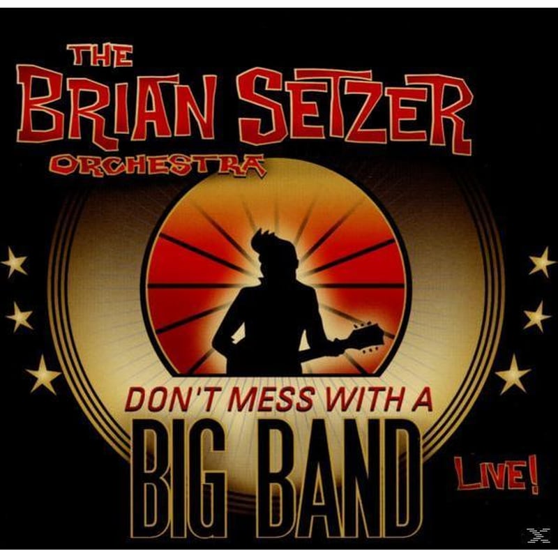 Dont Mess With A Big Band -Live-