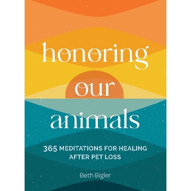 Honoring Our Animals