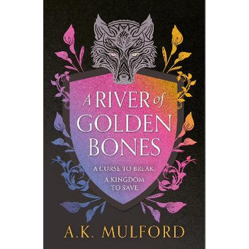 A River of Golden Bones