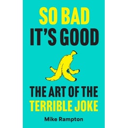 So Bad It’s Good