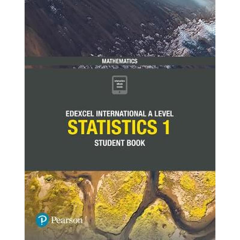 Pearson Edexcel International A Level Mathematics Statistics 1 Student Book