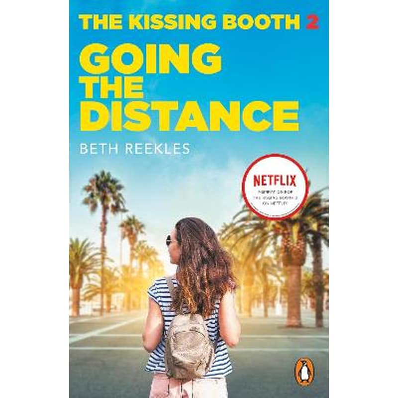The Kissing Booth 2- Going the Distance