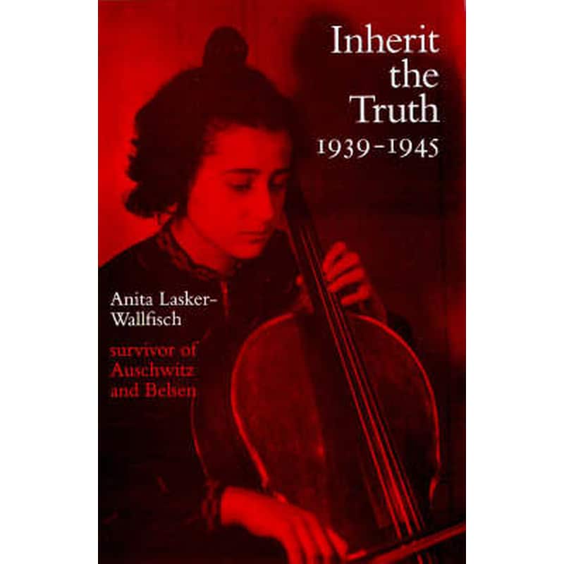 Inherit the Truth 1939-1945