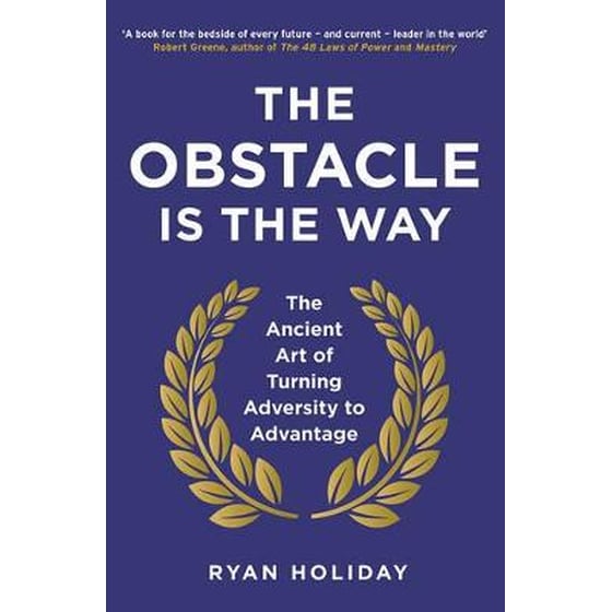 Obstacle is the Way image 0