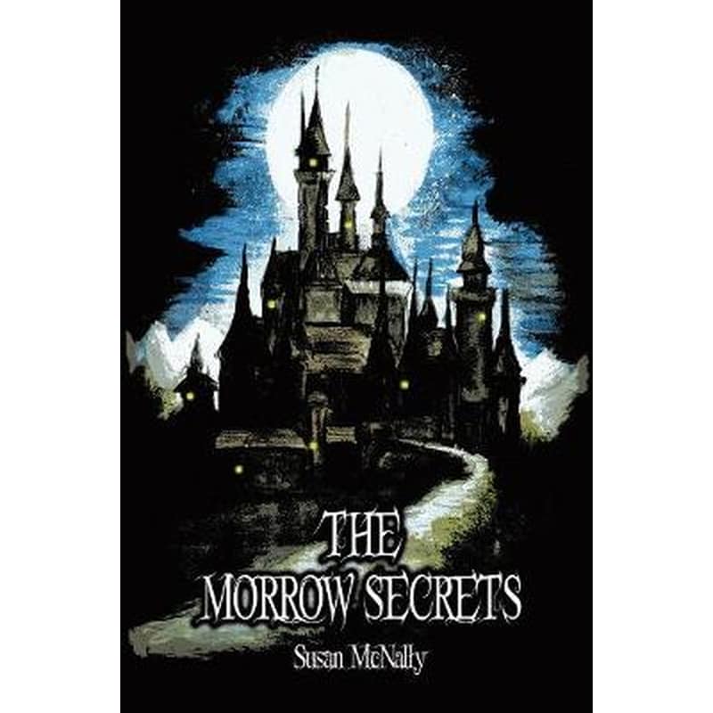 The Morrow Secrets Book 1