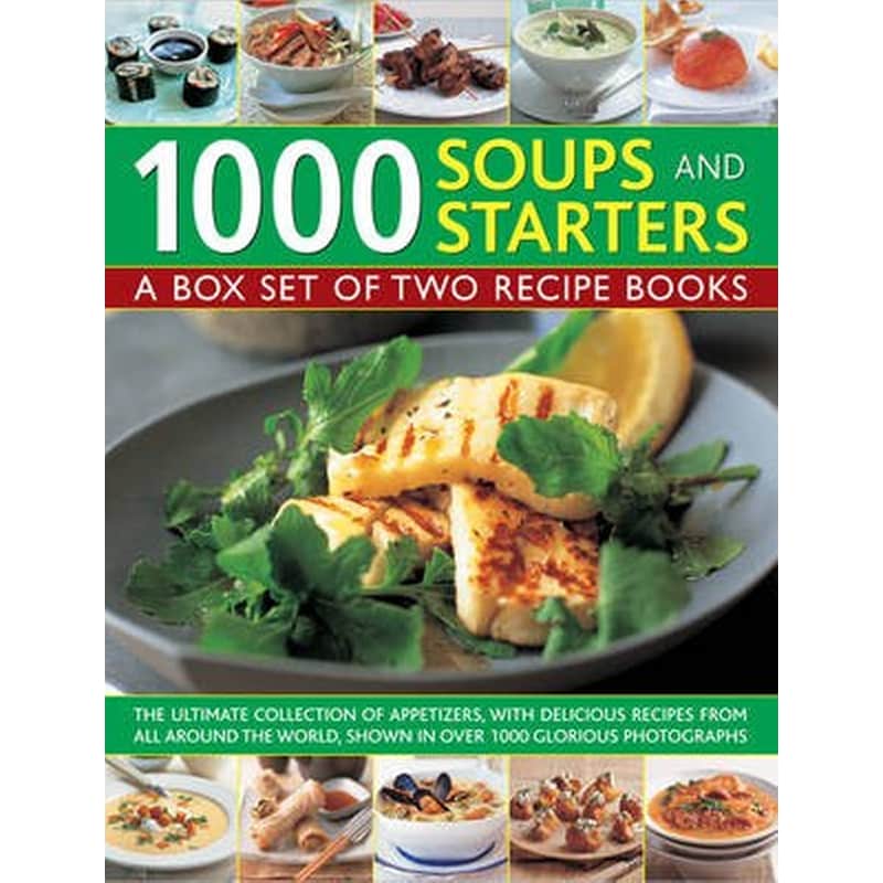 1000 Soups and Starters