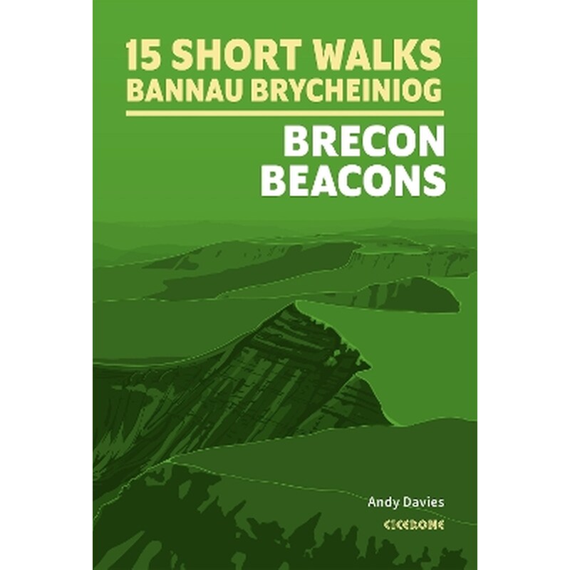 15 Short Walks in Bannau Brycheiniog - Brecon Beacons