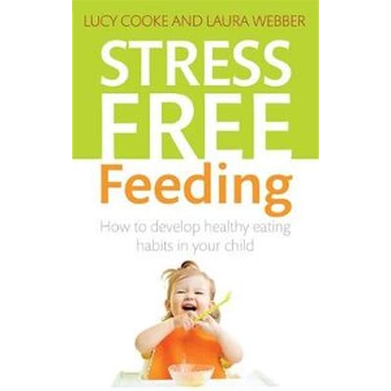 Stress-Free Feeding