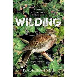 Wilding: The Return of Nature to a British Farm