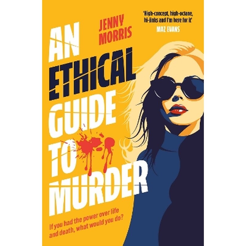 An Ethical Guide To Murder