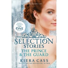 The Selection Stories- The Prince and The Guard