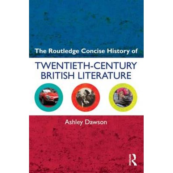 Routledge Concise History of Twentieth-Century British Literature image 0