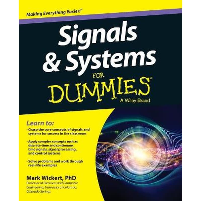 Signals Systems For Dummies