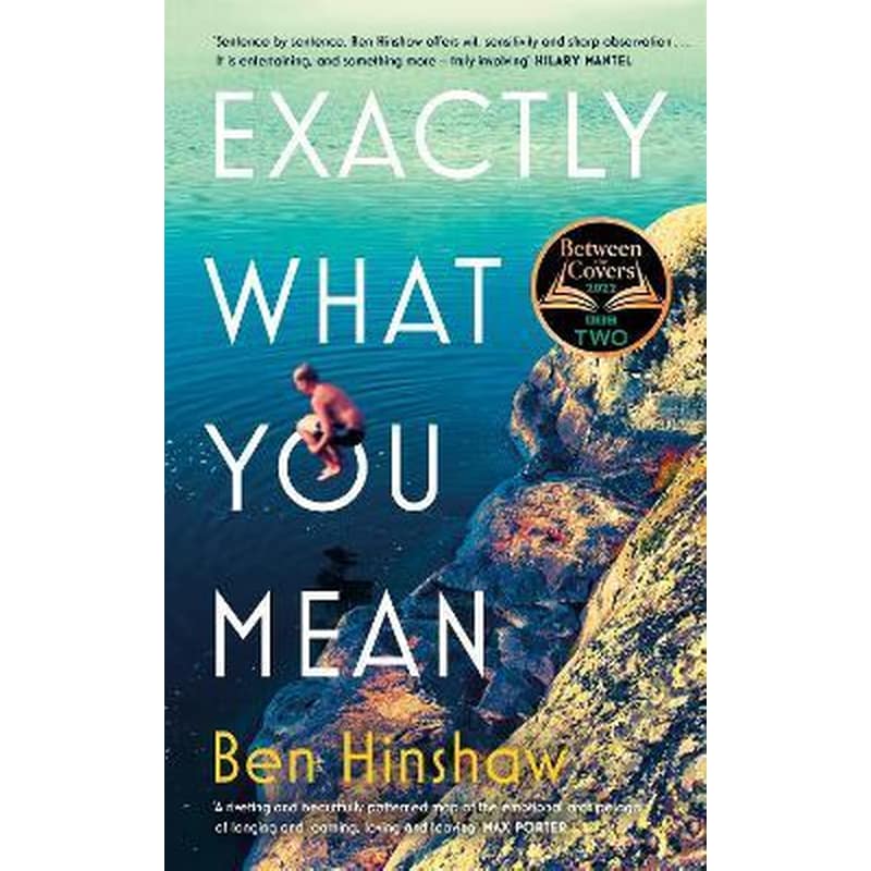 Exactly What You Mean : The BBC Between the Covers Book Club Pick