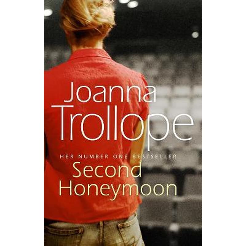 Second Honeymoon : an absorbing and authentic novel from one of Britains most popular authors