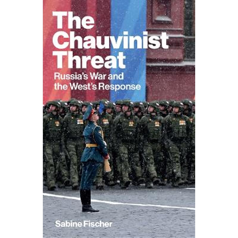 The Chauvinist Threat