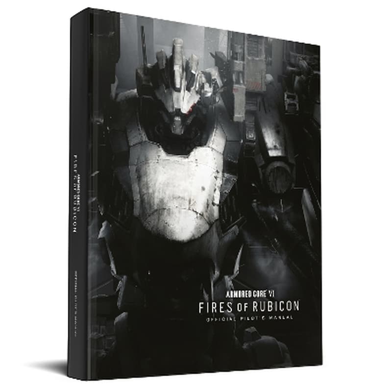 Armored Core VI Pilots Manual (Official Game Guide)