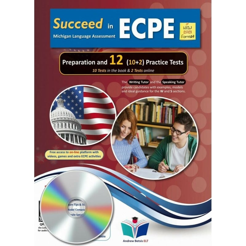 Succeed in ECPE Michigan Language Assessment NEW 2021 Format (10+2) Practice Tests - Audio MP3/CD
