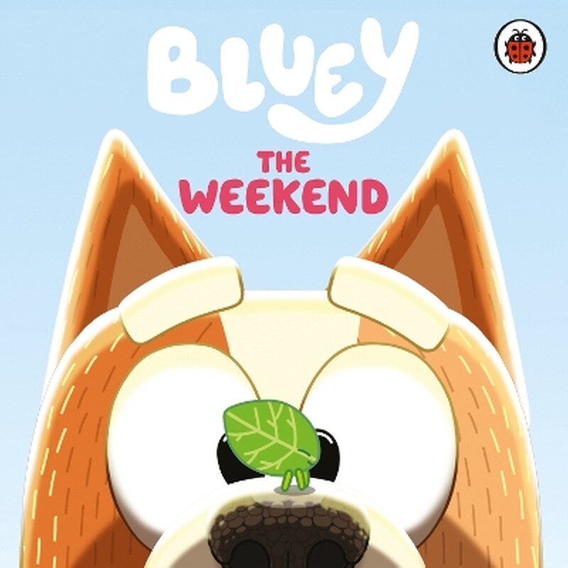 Bluey: The Weekend