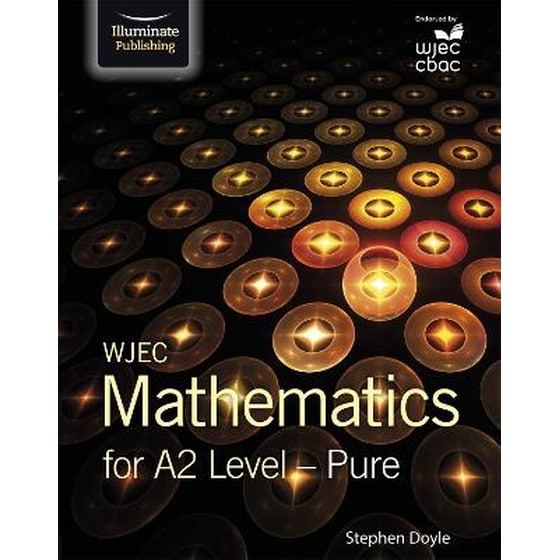 WJEC Mathematics for A2 Level: Pure image 0