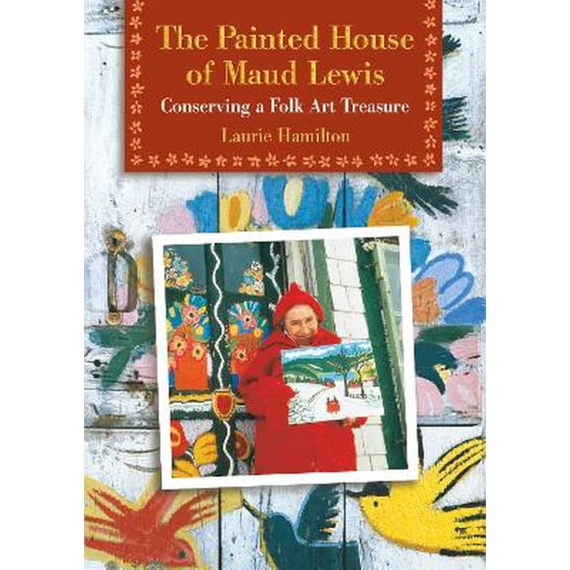 The Painted House of Maud Lewis