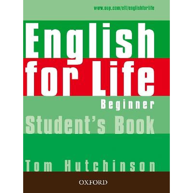 English for Life: Beginner: Students Book