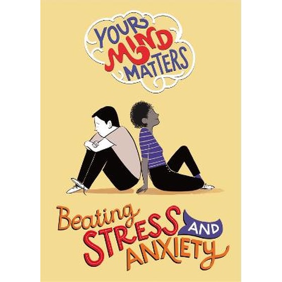 Your Mind Matters: Beating Stress and Anxiety image 0
