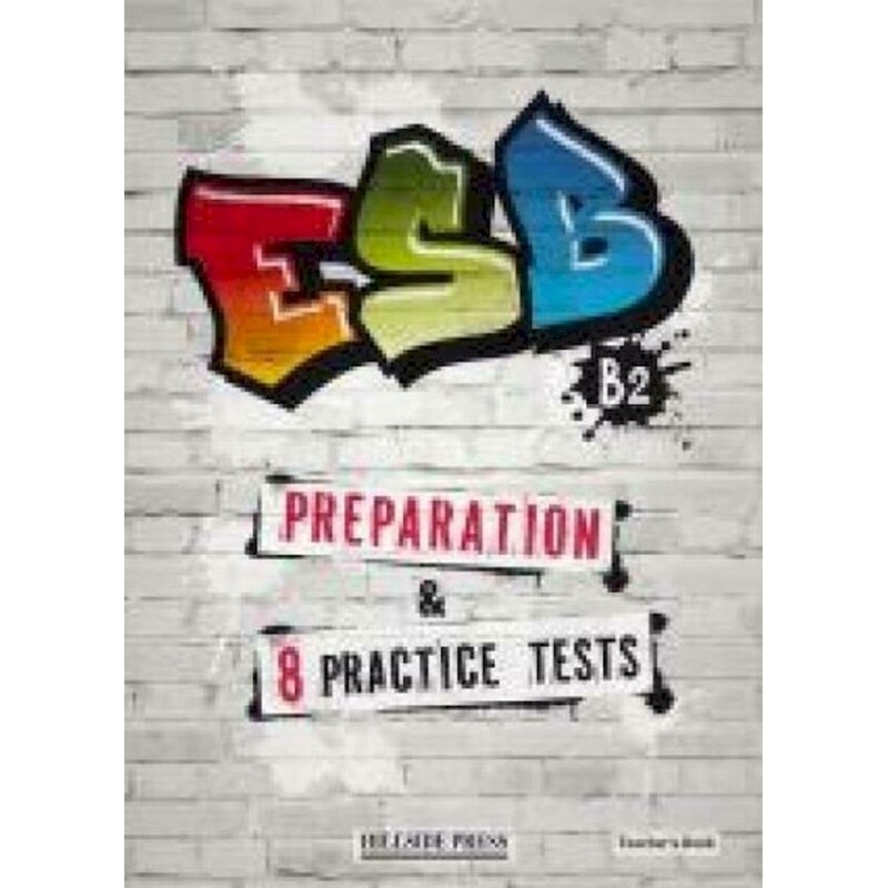 ESB B2 Preparation 8 Practice Tests Teachers Book