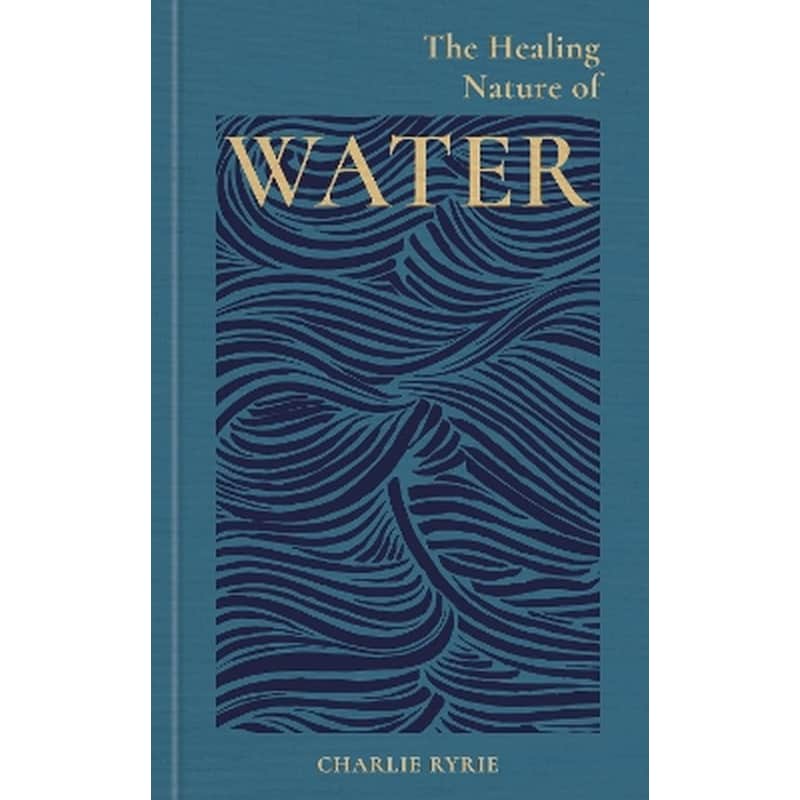 The Healing Nature of Water