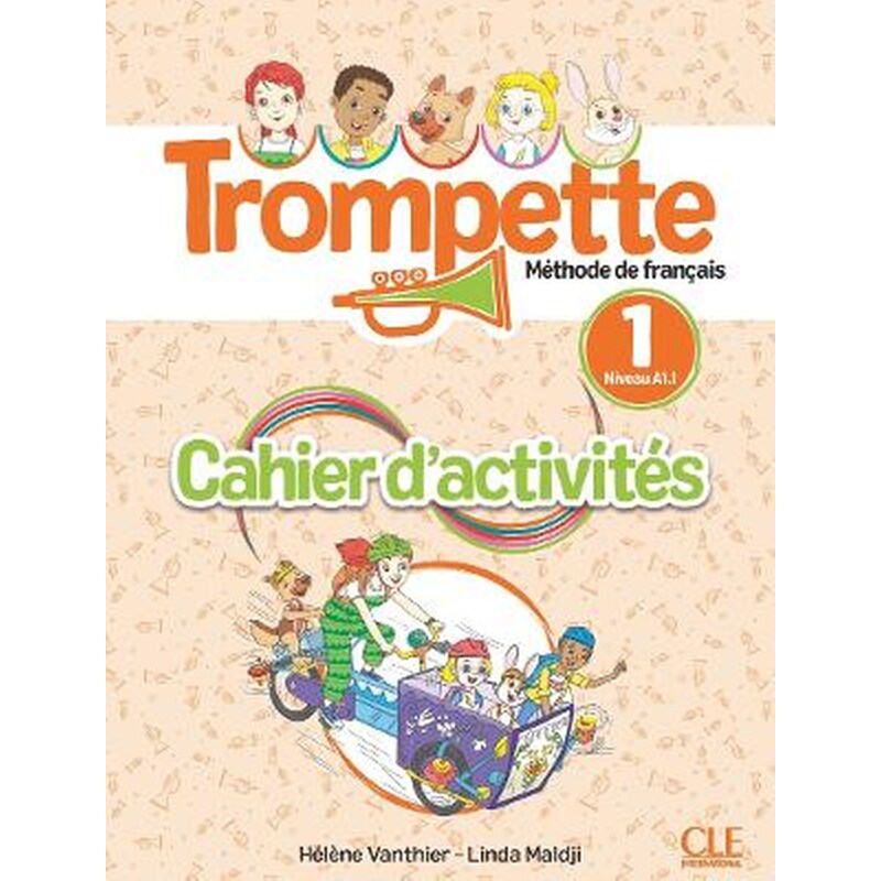 Trompette 1: Niveau A1.1 - Cahier dactivités + audio