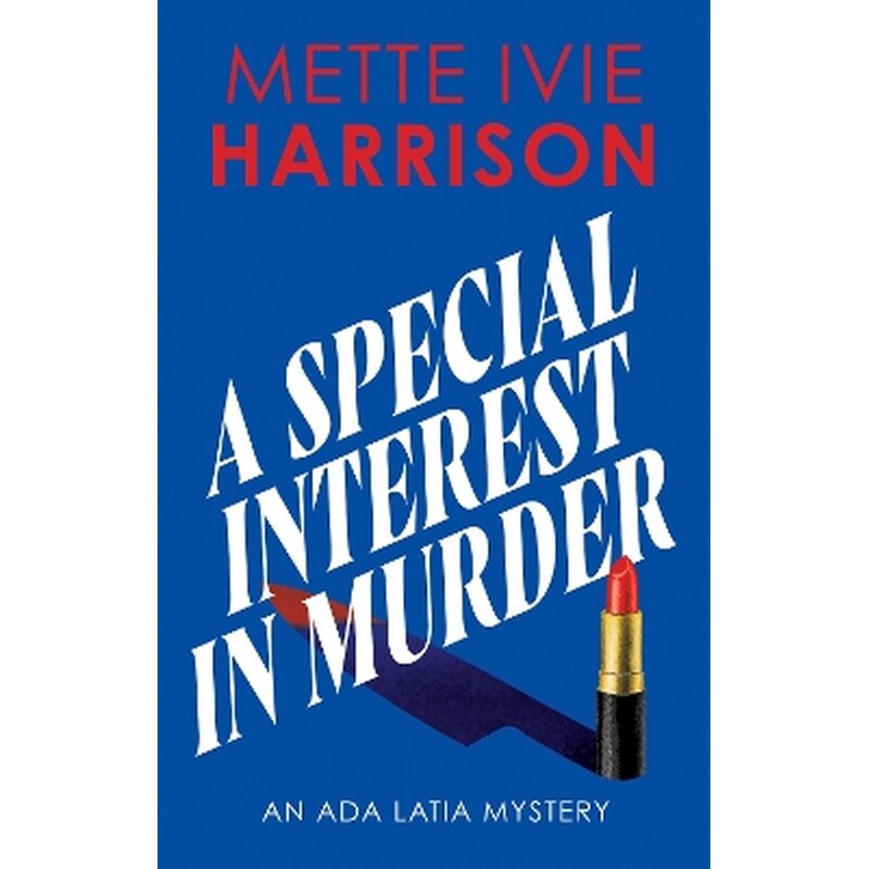 A Special Interest in Murder