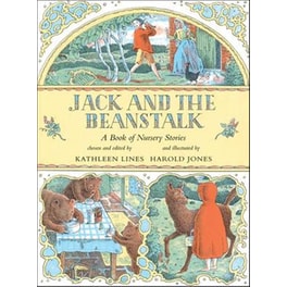 Jack and the Beanstalk: A Book of Nursery Stories