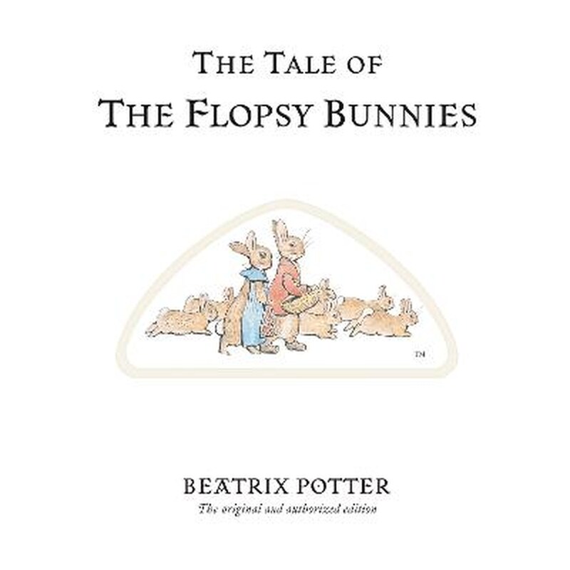 Tale of The Flopsy Bunnies