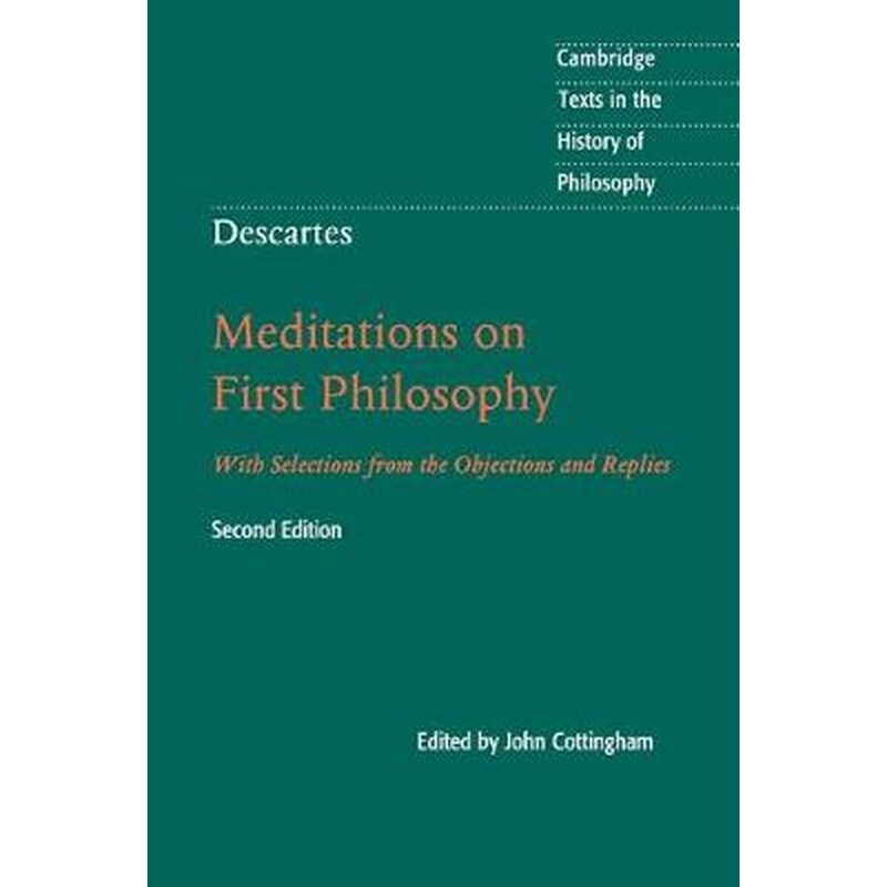 Descartes: Meditations on First Philosophy
