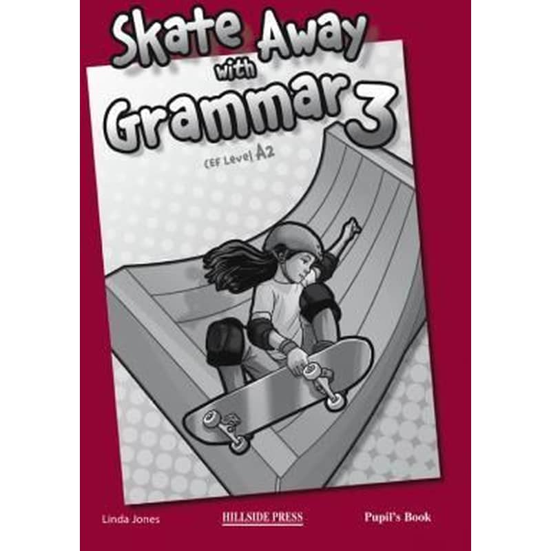 Skate Away 3 A2 Teachers Book Grammar