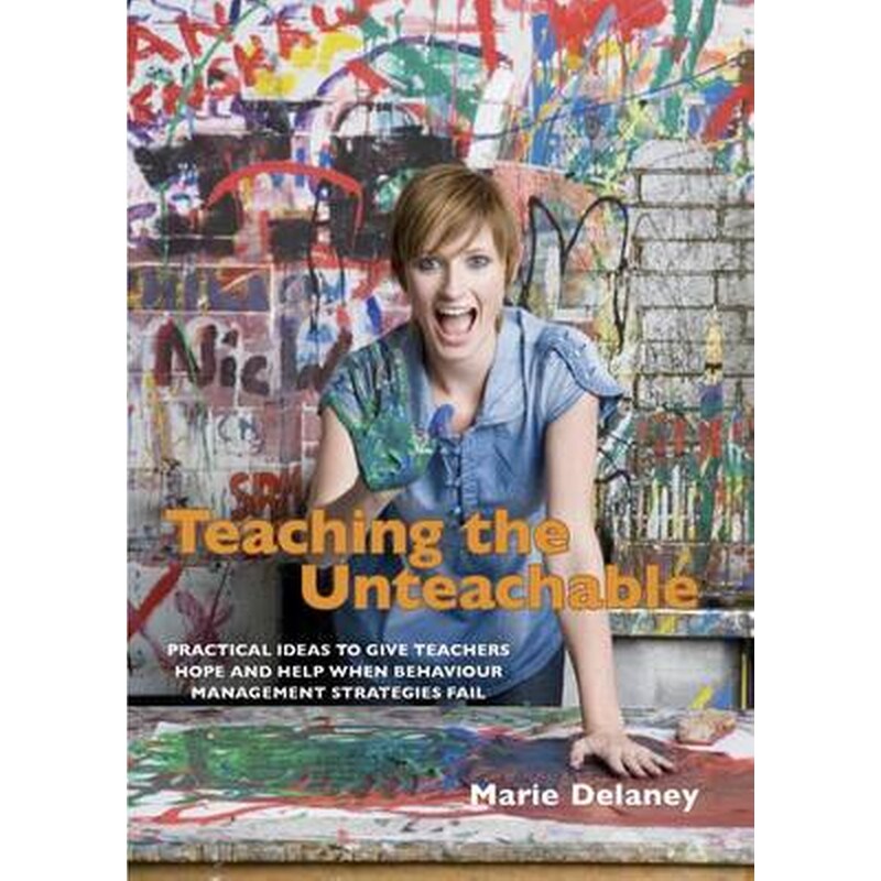 Teaching the Unteachable