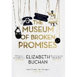Museum of Broken Promises