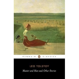 Master and Man and Other Stories